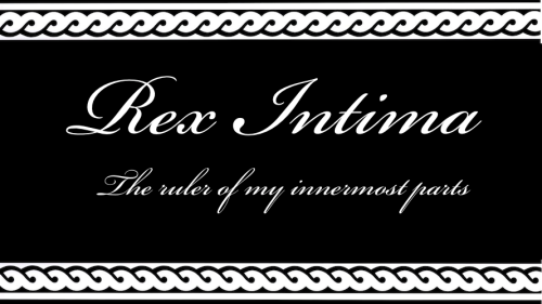 Official Website of ™ Rex Intima - The ruler of my innermost parts all rights reserved 2012